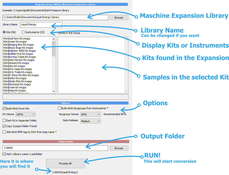 Library Name Maschine Expansion Library Kits found in the Expansion Samples in the selected Kit Output Folder RUN! This will start conversion Here it is where you will find it Options Can be changed if you want Display Kits or Instruments